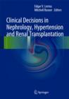 Image for Clinical Decisions in Nephrology, Hypertension and Kidney Transplantation