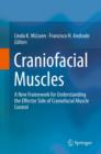 Image for Craniofacial muscles: a new framework for understanding the effector side of craniofacial muscle control