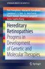 Image for Hereditary retinopathies: progress in development of genetic and molecular therapies
