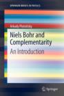 Image for Niels Bohr and Complementarity