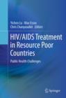 Image for Social and clinical challenges for HIV/AIDS treatment in resource poor countries: public health challenges