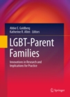 Image for LGBT-Parent Families: Innovations in Research and Implications for Practice