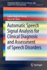 Image for Automatic Speech Signal Analysis for Clinical Diagnosis and Assessment of Speech Disorders