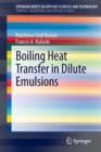 Image for Boiling heat transfer in dilute emulsions