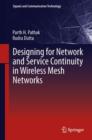 Image for Designing for network and service continuity in wireless mesh networks