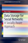 Image for Data Storage for Social Networks