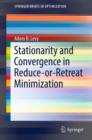 Image for Stationarity and convergence in reduce-or-retreat minimization