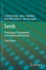 Image for Seeds: Physiology of Development, Germination and Dormancy, 3rd Edition