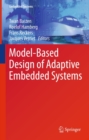 Image for Model-based design of adaptive embedded systems