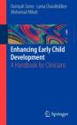 Image for Enhancing Early Child Development : A Handbook for Clinicians
