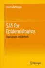 Image for SAS for Epidemiologists: Applications and Methods