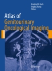 Image for Atlas of Genitourinary Oncological Imaging : 1