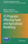 Image for US Programs Affecting Food and Agricultural Marketing