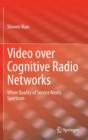 Image for Video over Cognitive Radio Networks