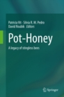 Image for Pot-honey: a legacy of stingless bees