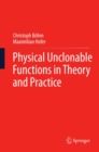 Image for Physical unclonable functions in theory and practice