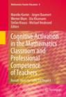 Image for Cognitive activation in the mathematics classroom and professional competence of teachers: results from the COACTIV project : v. 8
