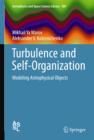 Image for Turbulence and Self-Organization