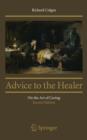 Image for Advice to the healer: on the art of caring