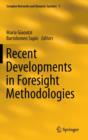 Image for Recent Developments in Foresight Methodologies