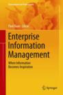 Image for Enterprise information management  : when information becomes inspiration