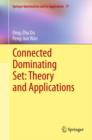 Image for Connected Dominating Set: Theory and Applications