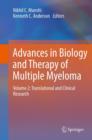 Image for Advances in biology and therapy of multiple myelomaVolume 2,: Translational and clinical research