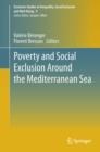 Image for Poverty and Social Exclusion Around the Mediterranean Sea : Volume 9