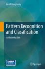 Image for Pattern recognition and classification: an introduction