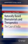 Image for Naturally based biomaterials and therapeutics  : the case of India