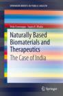 Image for Naturally based biomaterials and therapeutics: the case of India