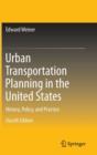 Image for Urban Transportation Planning in the United States