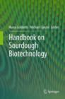 Image for Handbook on sourdough biotechnology