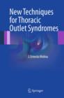 Image for New Techniques for Thoracic Outlet Syndromes