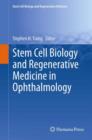 Image for Stem Cell Biology and Regenerative Medicine in Ophthalmology