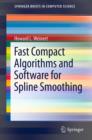 Image for Fast compact algorithms and software for spline smoothing