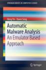 Image for Automatic malware analysis  : an emulator based approach