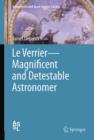 Image for Le Verrier—Magnificent and Detestable Astronomer