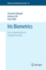 Image for Iris biometrics: from segmentation to template security