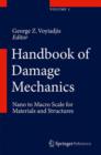 Image for Handbook of damage mechanics: nano to nacro scale for materials and structures