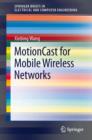 Image for MotionCast for mobile wireless networks