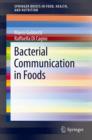 Image for Bacterial Communication in Foods