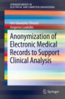 Image for Anonymization of electronic medical records to support clinical analysis
