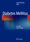 Image for Diabetes mellitus  : a concise clinical guide