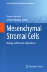 Image for Mesenchymal stromal cells: biology and clinical applications