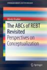 Image for The ABCs of REBT Revisited : Perspectives on Conceptualization