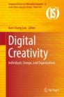 Image for Digital creativity: individuals, groups, and organizations