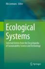 Image for Ecological systems: selected entries from the Encyclopedia of sustainability science and technology