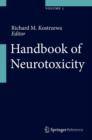 Image for Handbook of Neurotoxicity
