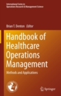 Image for Handbook of Healthcare Operations Management: Methods and Applications